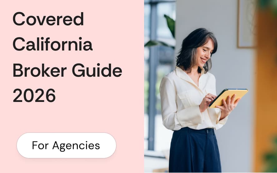 Covered California 2026: the broker certification, state subsidy, and individual mandate details that differ from Healthcare.gov