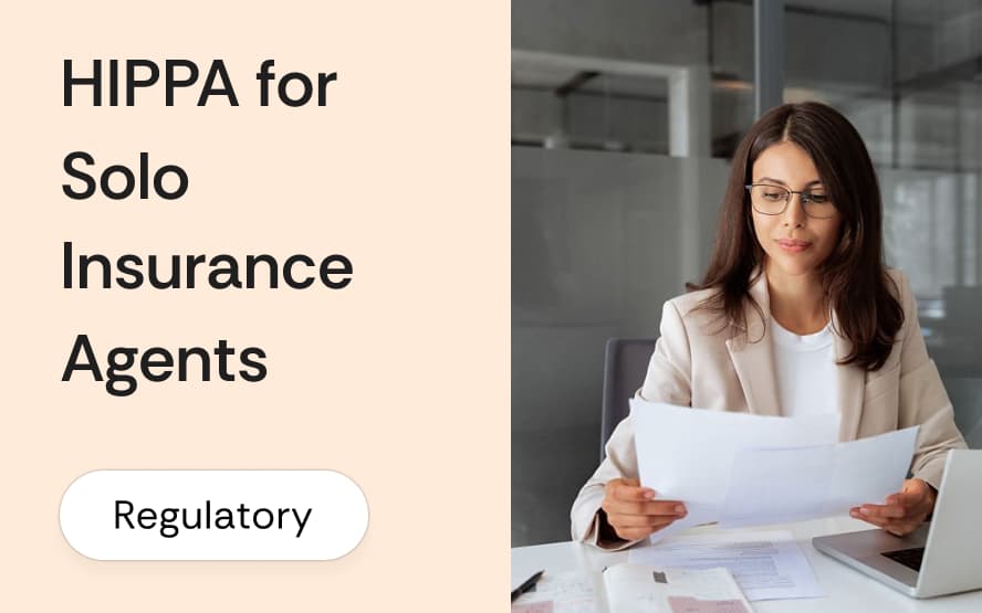 HIPAA for independent insurance agents: what the rules actually require