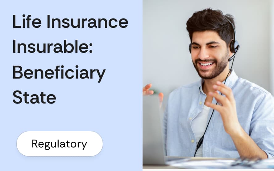 Life insurance insurable interest and beneficiary requirements: what state law requires and what it does not