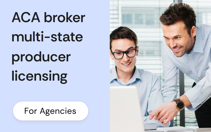 ACA broker multi-state producer licensing: reciprocity through NIPR, SBE certification, and what each step actually requires