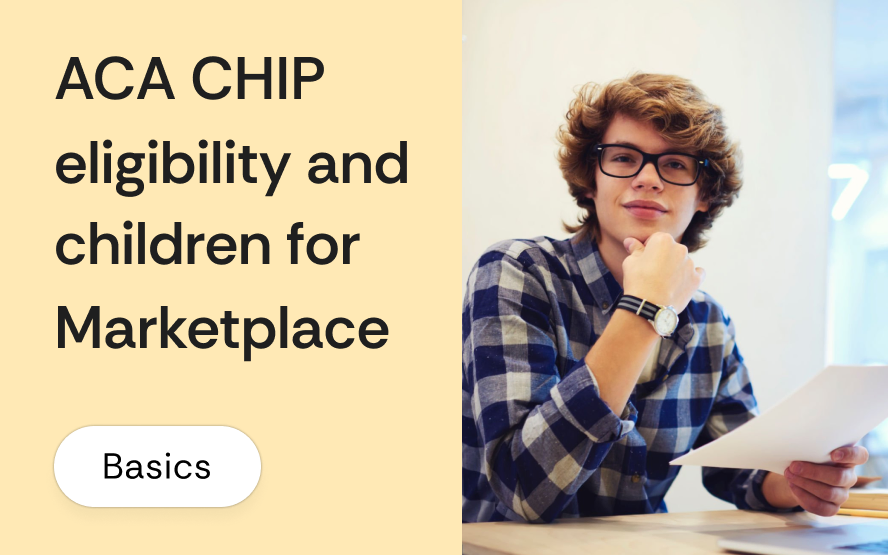 ACA CHIP eligibility and children on the Marketplace: the household enrollment guide