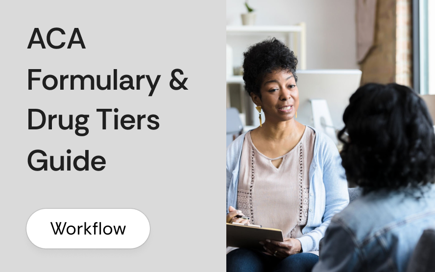 ACA formulary and drug tiers: a broker's checklist before recommending a plan
