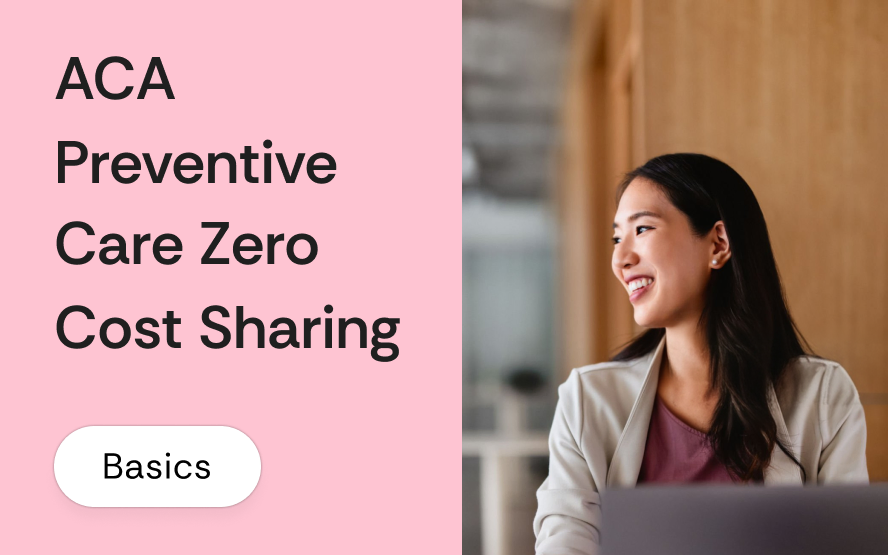 ACA preventive care at $0 cost-sharing: what Section 2713 covers and the in-network rule brokers miss