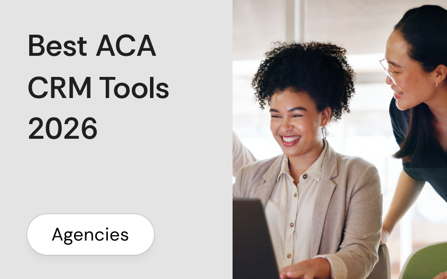ACA CRM and quoting tools in 2026: how six platforms compare