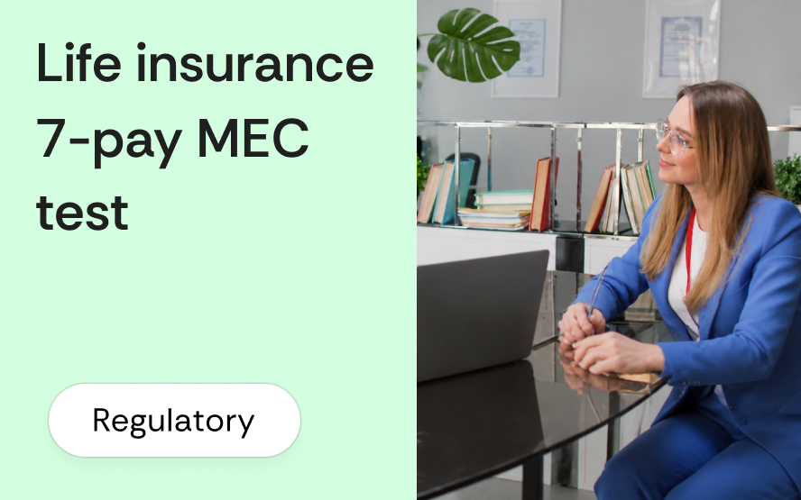 Life insurance 7-pay MEC test: when a policy becomes a Modified Endowment Contract and what changes