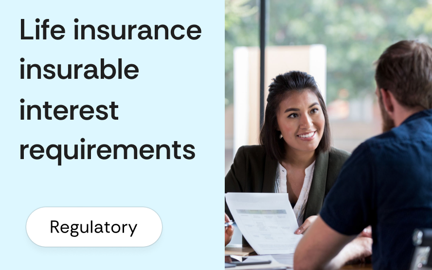 Life insurance insurable interest and beneficiary requirements: what state law requires and what it does not