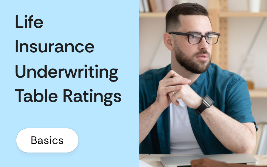 Life insurance underwriting classes and table ratings: what a flat extra actually costs a client