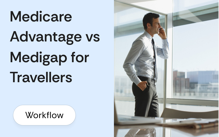 Medicare Advantage vs Medigap for travelers and snowbirds: network restrictions, portability, and the foreign travel benefit