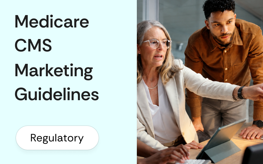 Medicare CMS Communications and Marketing Guidelines: what broker-produced materials are restricted, what must be filed, and where agents cannot market