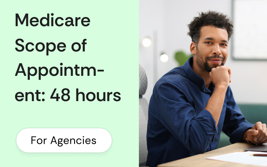 Medicare Scope of Appointment: the 48-hour rule and what documentation survives an audit